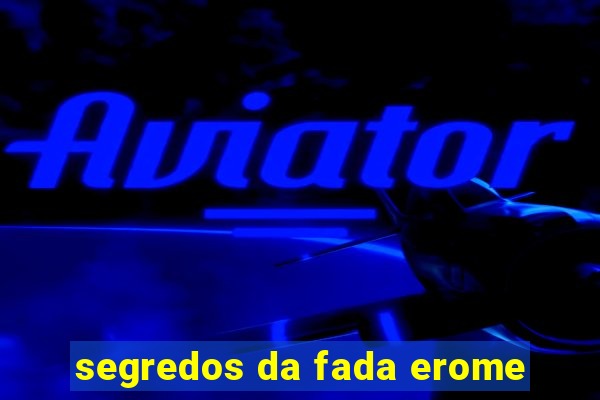 segredos da fada erome